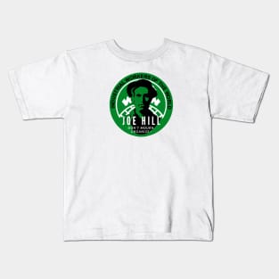 Joe Hill labor movement Kids T-Shirt